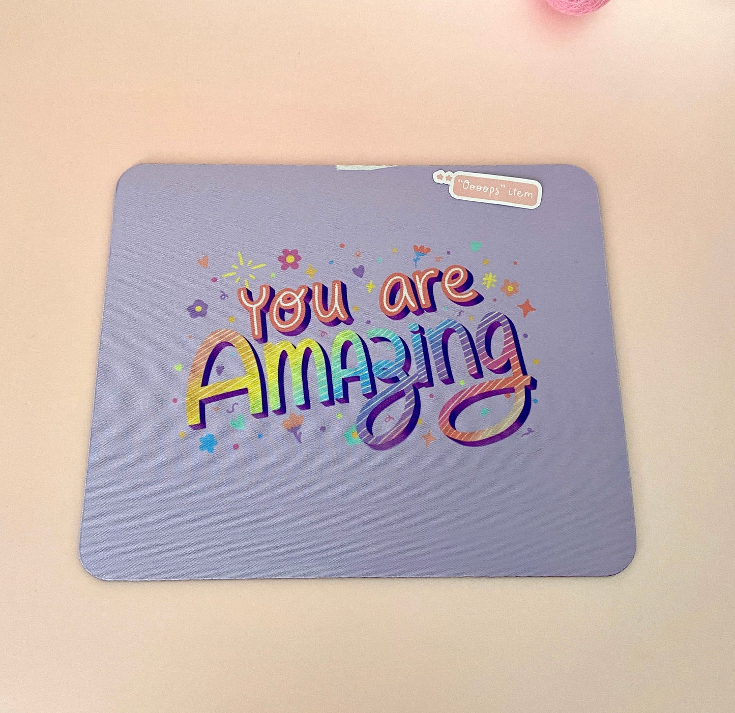 "You are amazing" Mouse pad | B-grade