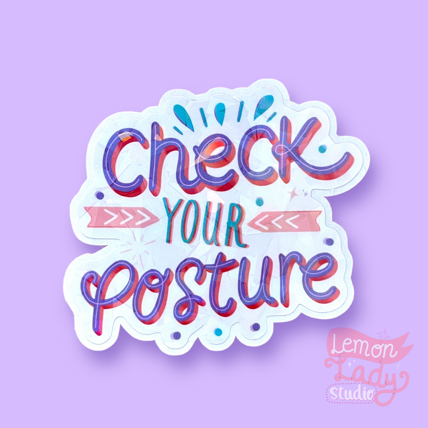 "Check Your Posture" Sticker