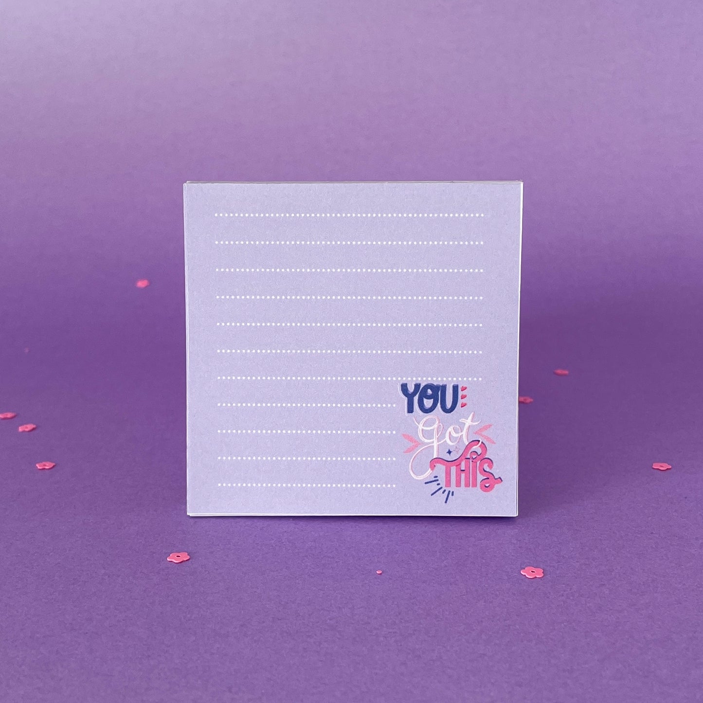 "You Got This" 7 x 7 Tear off Notepad