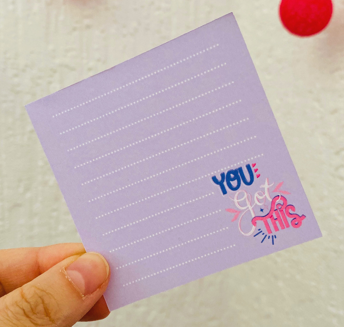 "You Got This" 7 x 7 Tear off Notepad